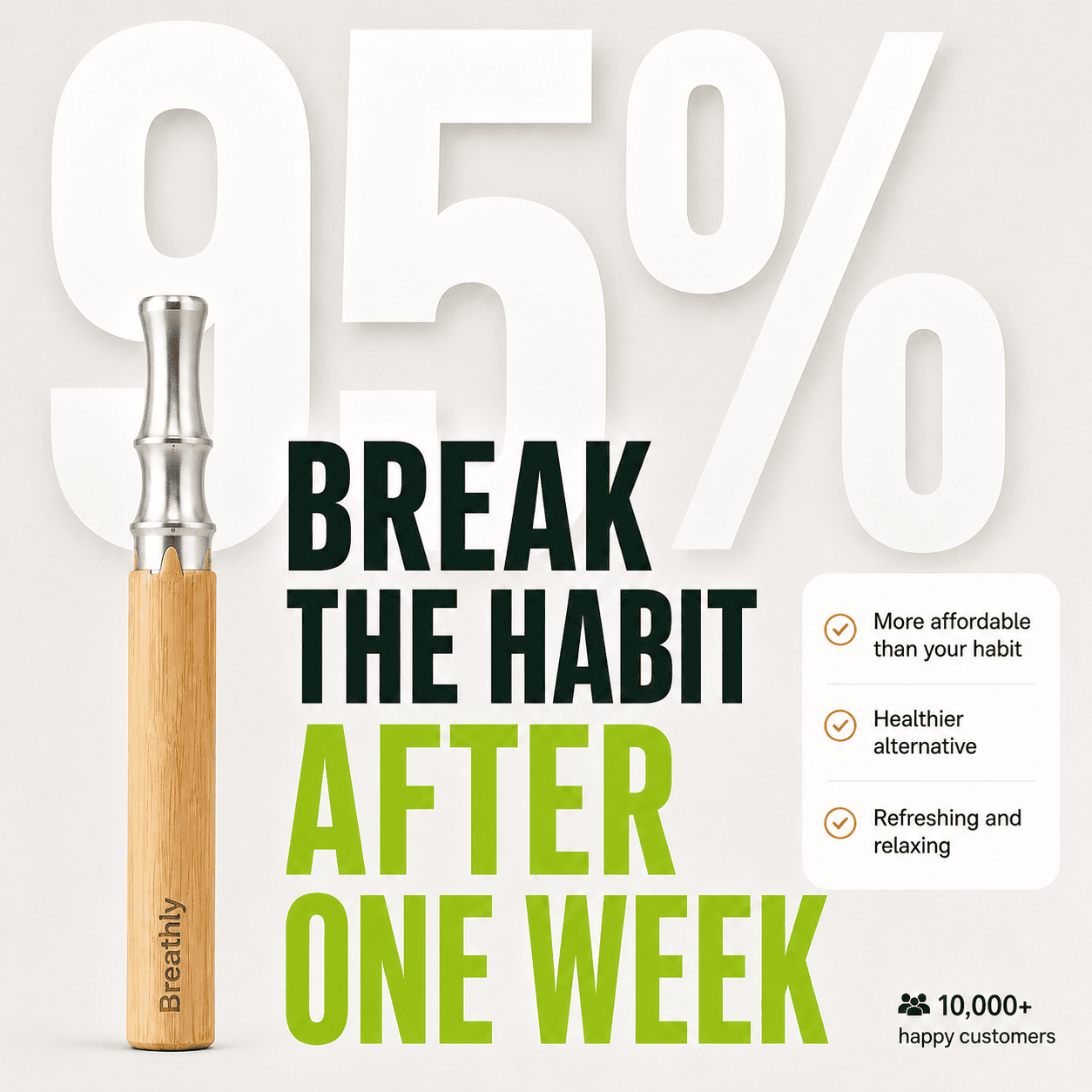 Breathly™ — Keep the ritual, lose the addiction.